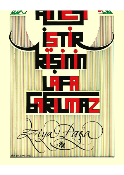 Ziya Paşa’nın Sözü