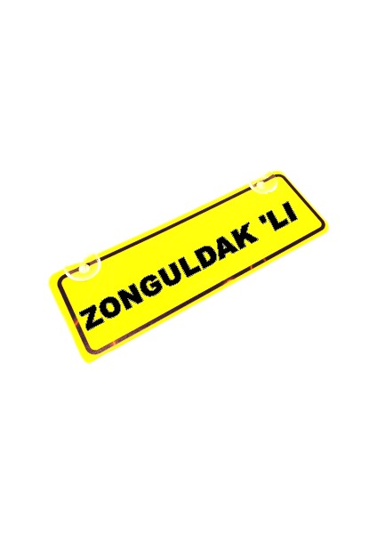 ZONGULDAK 'LI Yazılı Sarı Dekor Plaka Sök Tak Pratik yeni nesil
