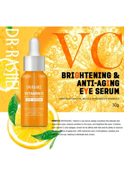 Dr.rashel C Vitamini Aydınlatıcı ve Yaşlanma Karşıtı Göz Serumu 30ML(VITAMIN C Eye Serum)
