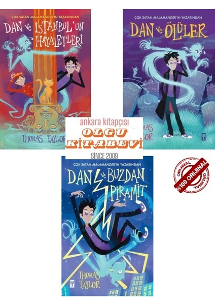Dan ve İstanbul'un Hayaletleri - Dan ve Ölüler - Dan ve Buzdan Piramit 3 Kitap - Thomas Taylor