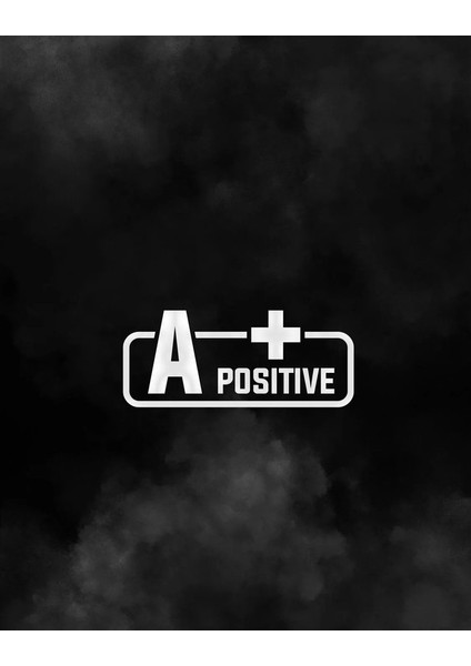 A + Pozitif Kan Grubu Araba Motorsiklet Etiket Sticker 14CM Beyaz Renk