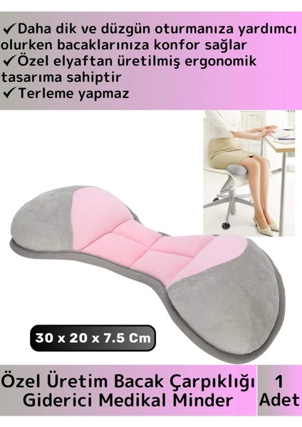 Özel Tasarım Ergonomik Bacak Çarpıklık Giderici Oturma Düzenleyici Dik Duruş Sağlayan Medikal Minder