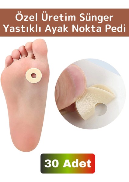 Gündelik Kullanıma Uygun Konforlu Ayak Baskı Azaltıcı Sünger Yastık Ayak Nokta Pedi 30 Adet