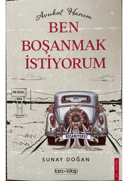 Avukat Hanım Ben Boşanmak Istiyorum !