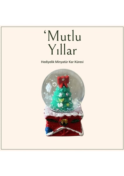 Yeni Yıla Özel Masaüstü Kar Küresi – Büyülü Anların ve Yeni Yıl Neşesinin Simgesi