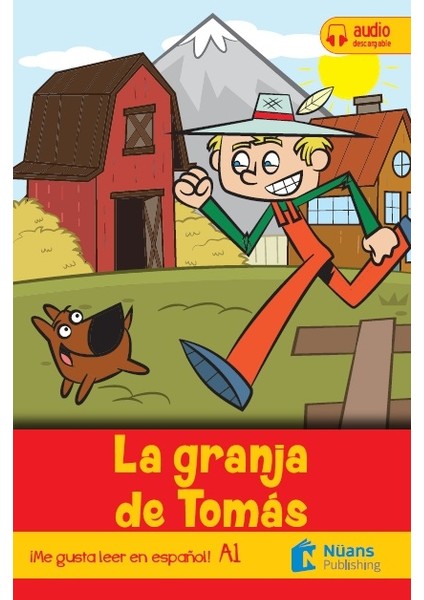 La granja de Tomás +audio descargable (MGLEE - A1)