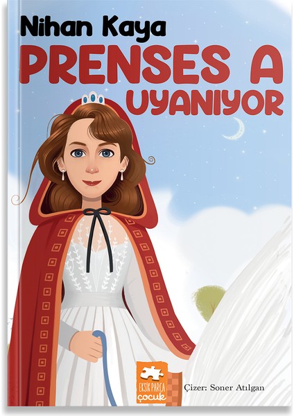 Prenses A Uyanıyor - Nihan Kaya