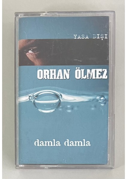 Orhan Ölmez - Damla Damla Kaset