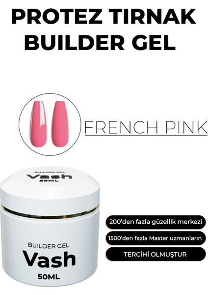 Protez Tırnak Jeli French Pink 50 ml Uv/led Protez Tırnak Jel - Builder Gel The Vash modelleri