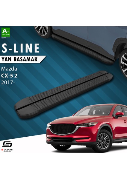 S-Dizayn Mazda Cx-5 2 S-Line Siyah Yan Basamak 183 cm 2017 Üzeri fiyatları