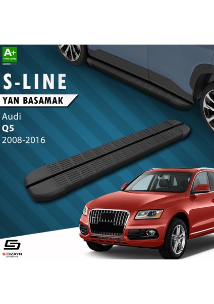 S-Dizayn Audi Q5 S-Line Siyah Yan Basamak 183 cm 2008-2016 fiyatları