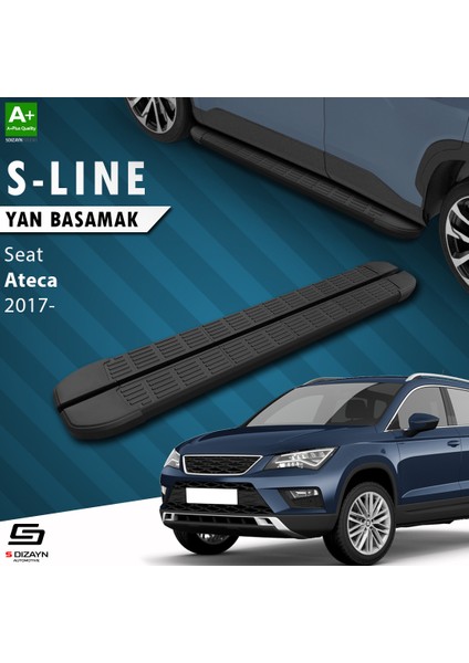 S-Dizayn Seat Ateca S-Line Siyah Yan Basamak 173 cm 2017 Üzeri fiyatları