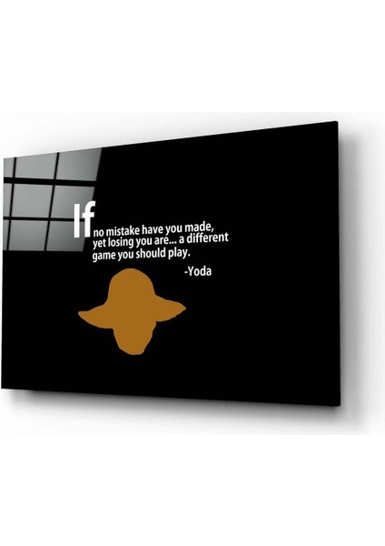 Yoda'nın Sözleri Cam Tablo