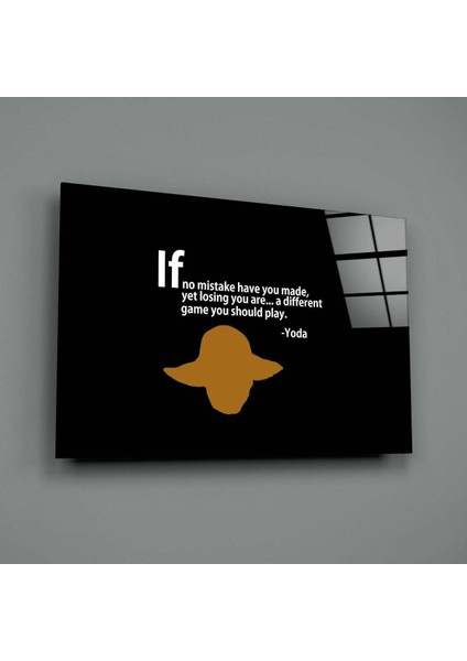 Yoda'nın Sözleri Cam Tablo modelleri