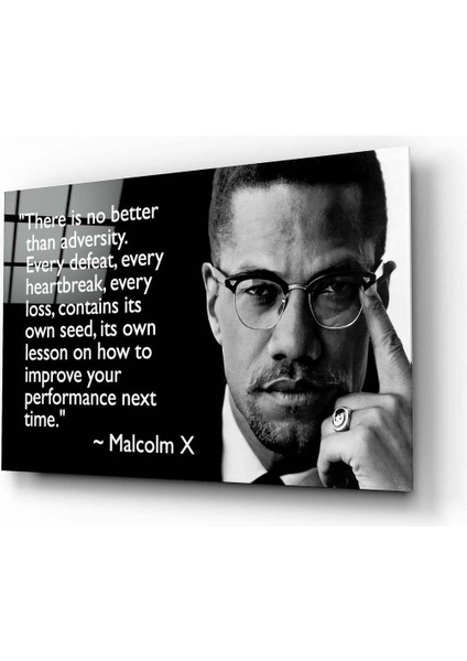 Malcolm X'in Sözleri Cam Tablo