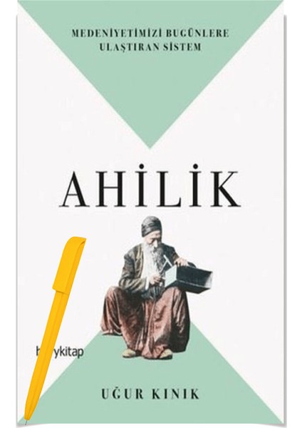 Ahilik + Alfa Kalem - Uğur Kınık