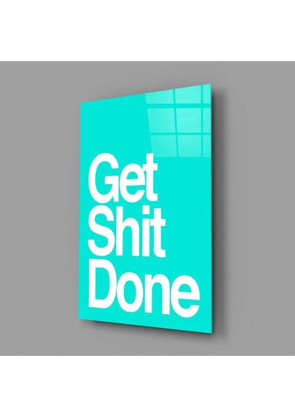 Get Shit Done Cam Tablo || Tasarımcı Koleksiyonu fiyatları