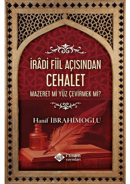 İradi Fiil Açısından Cehalet - Hanif İbrahimoğlu