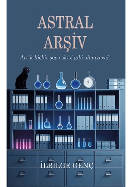 Astral Arşiv - İlbilge Genç