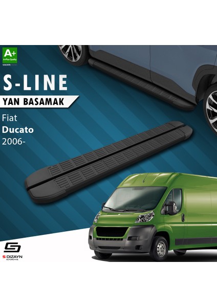 S-Dizayn Fiat Ducato 3 Kısa Şase S-Line Siyah Yan Basamak 203 cm 2006 Üzeri A+ Kalite