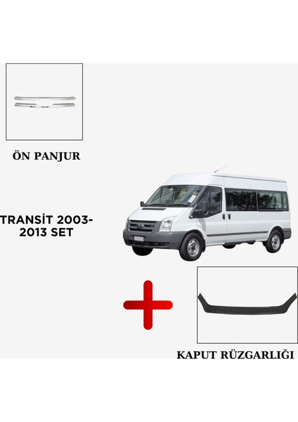 Transit 2003-2013 Ön Panjur +Kaput Rüzgarlığı(Hediye)