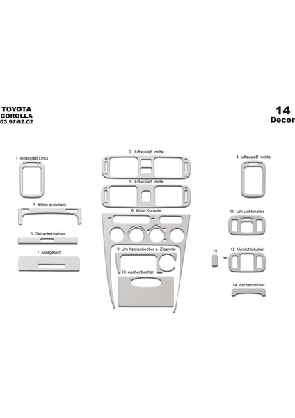 Toyota Corolla Konsol-Maun Kaplama 1997-2002 14 Parça