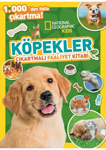 National Geographic Kids Köpekler Çıkartmalı Aktivite Kitabı