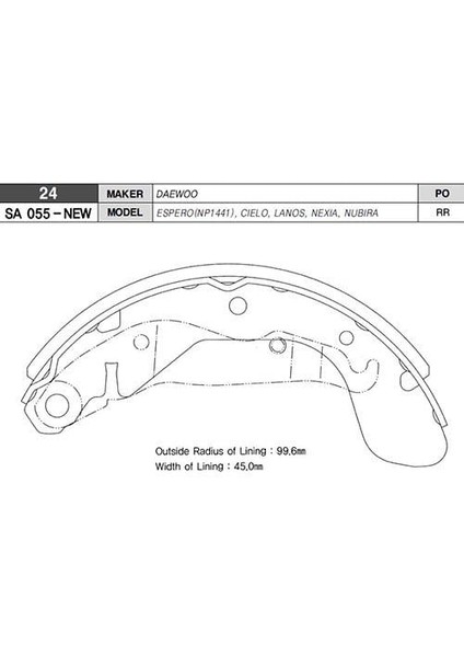 Arka Kampana Pabuç Balata Opel Corsa C / Vectra A / Astra F / Daewoo Nubıra 1.6l 2.0l J100 97-05 / L Anos 1.5l 97-05 / Espero 1.5l 1.8l 2.0l 95-99 / Nexıa 1.5l 95-97