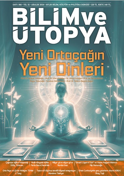 Bilim ve Ütopya Dergi 366. Sayı – Aralık 2024