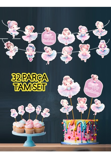 32 Parça Sevimli Balerin Dev Set Doğum Günü Süsü Banner Pasta Kürdanı Cupcake Süsü