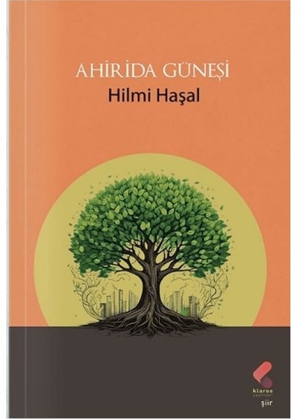 Ahirida Güneşi - Hilmi Haşal