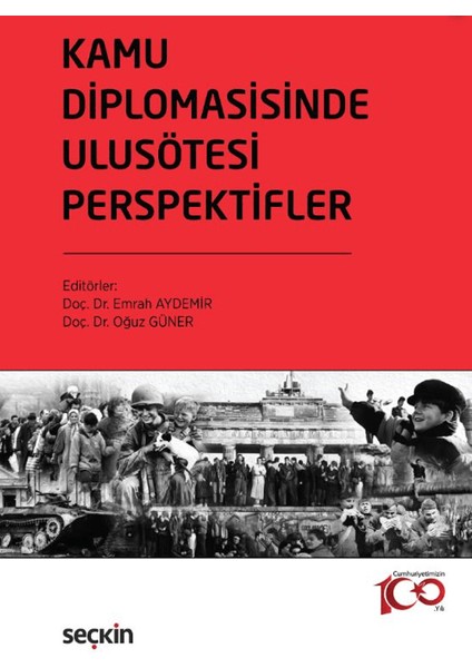 Kamu Diplomasisinde Ulusötesi Perspektifler - Oğuz Güner