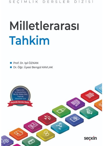 Milletlerarası Tahkim - Bengül Kavlak