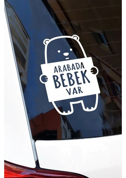 Arabada Bebek Var Etiker Sticker Beyaz Renk Arka Cam 19CM