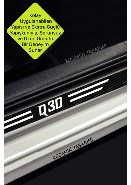 Infiniti Q30 Karbon Folyo ile Kapı ve Bagaj Eşiği Için Çizilmeye Karşı Koruyucu Set Q30 Yazılı