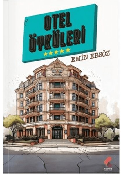 Otel Öyküleri - Emin Ersöz