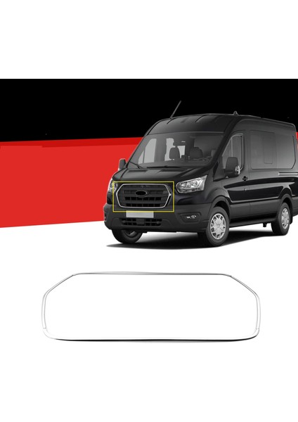 Ford Transit Krom Ön Panjur Çerçevesi 4 Prç. 2018 ve Üzeri