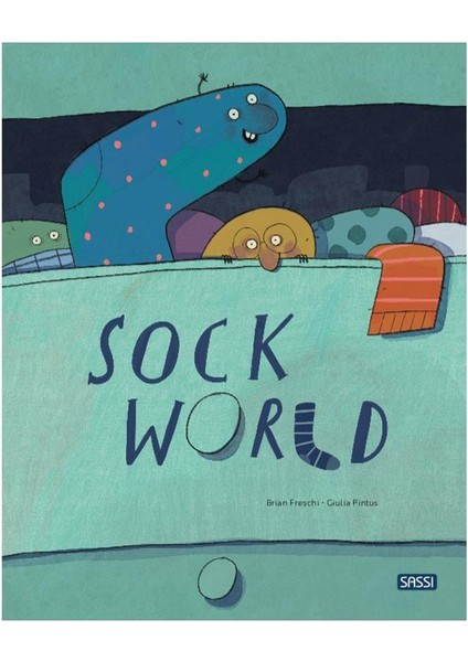 Sock World - Brian Freschi