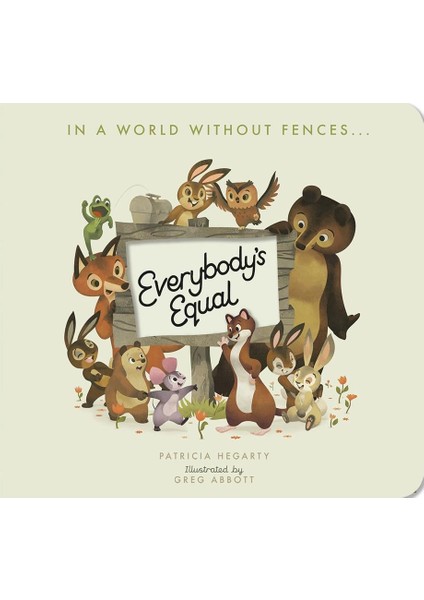 Everbodys Equal / Board Book - Patricia Hegarty