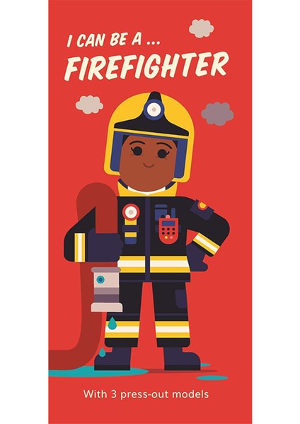 I Can Be A Firefighter - Spencer Wilson