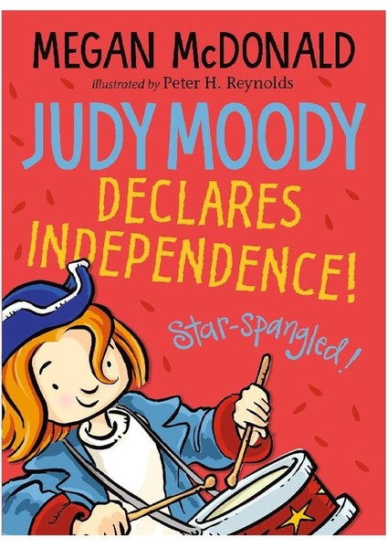 Judy Moody Declare Independence - Megan Mcdonald