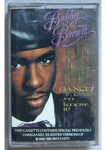 Bobby Brown - Dance Ya Know It Kaset