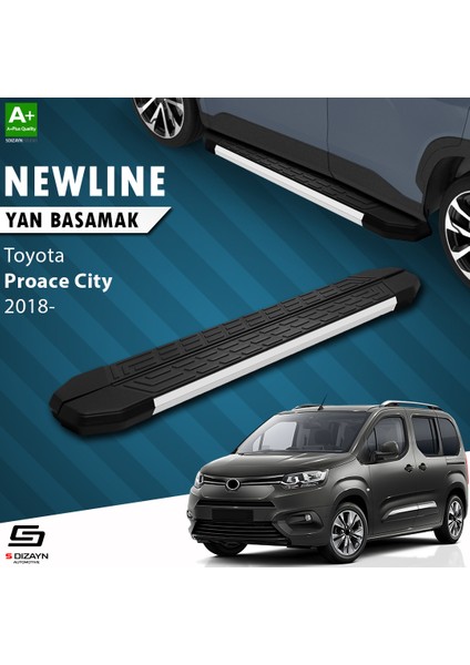 Toyota Proace City Uzun Şase NewLine Aluminyum Yan Basamak 219 Cm 2018 Üzeri A+ Kalite