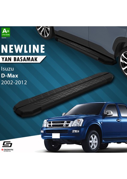 Isuzu D-Max NewLine Siyah Yan Basamak 203 Cm 2002-2012 A+ Kalite