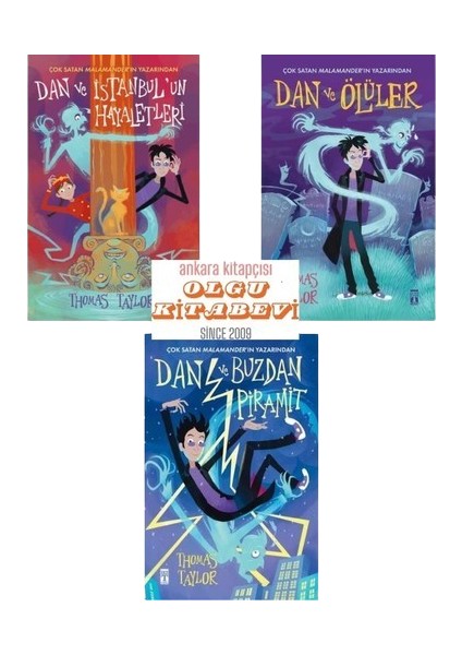 Dan ve İstanbul'un Hayaletleri - Dan ve Ölüler - Dan ve Buzdan Piramit 3 Kitap - Thomas Taylor