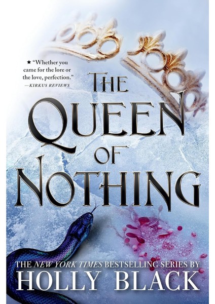 The Queen Of Nothing (Folk Of The Air3) - Holly Black