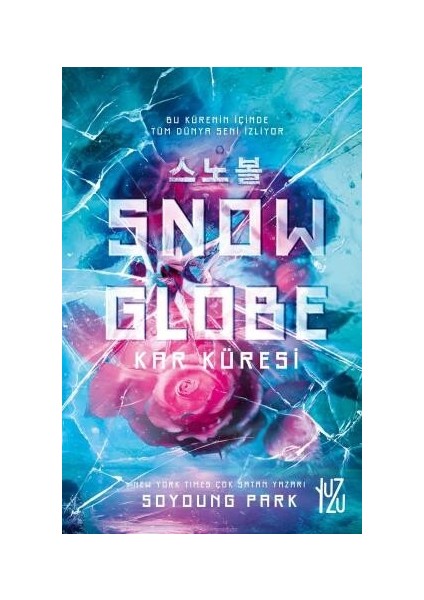 Snow Globe / Kar Küresi - Soyoung Park