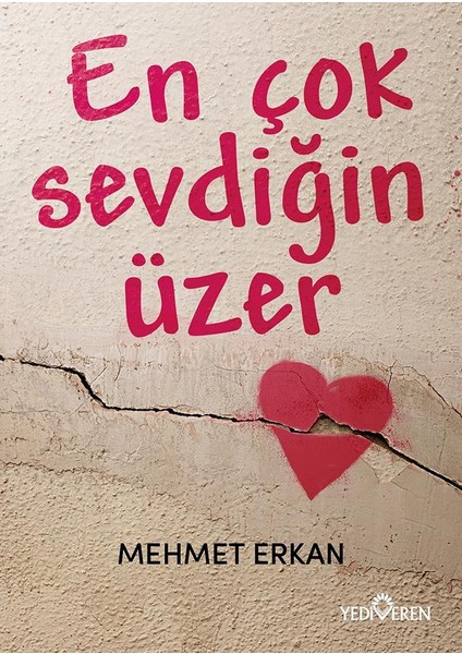 En Çok Sevdiğin Üzer - Mehmet Erkan