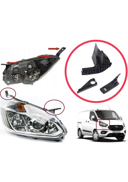 BHL571-2 Ford Transit Tourneo Custom Mk1 V362 2012-2018 BK2113D152BJ Için Sağ Ön Far Ayak Tamir Seti