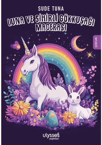 Luna ve Sihirli Gökkuşağı Macerası